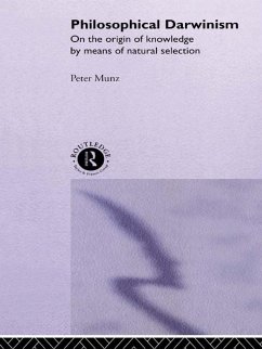 Philosophical Darwinism (eBook, PDF) - Munz, Peter