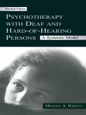 Psychotherapy With Deaf and Hard of Hearing Persons (eBook, PDF)