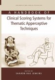 A Handbook of Clinical Scoring Systems for Thematic Apperceptive Techniques (eBook, ePUB)