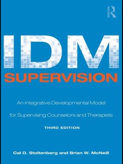 IDM Supervision (eBook, ePUB) - Stoltenberg, Cal D.; McNeill, Brian W.