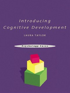 Introducing Cognitive Development (eBook, PDF) - Taylor, Laura