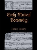 Early Musical Borrowing (eBook, PDF)