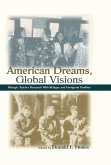 American Dreams, Global Visions (eBook, PDF)