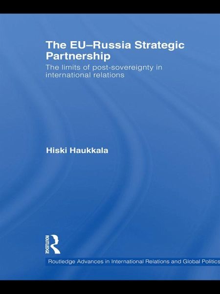 The EU-Russia Strategic Partnership (eBook, ePUB)
