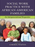 Social Work Practice with African American Families (eBook, PDF)
