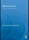 GM Food on Trial (eBook, PDF)