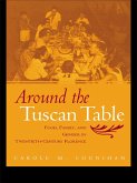 Around the Tuscan Table (eBook, PDF)