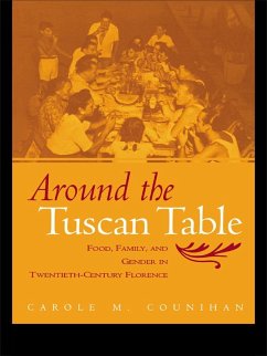 Around the Tuscan Table (eBook, PDF) - Counihan, Carole M.