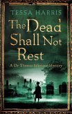 The Dead Shall Not Rest (eBook, ePUB)