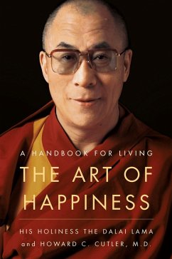 The Art of Happiness, 10th Anniversary Edition (eBook, ePUB) - Lama, Dalai