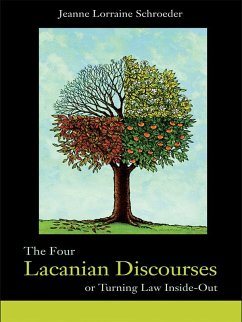 The Four Lacanian Discourses (eBook, PDF) - Schroeder, Jeanne Lorraine