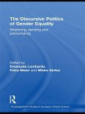 The Discursive Politics of Gender Equality (eBook, PDF)