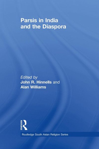 Parsis in India and the Diaspora (eBook, PDF) Parsis in India and the Diaspora (eBook, PDF)