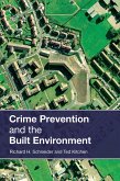 Crime Prevention and the Built Environment (eBook, PDF)
