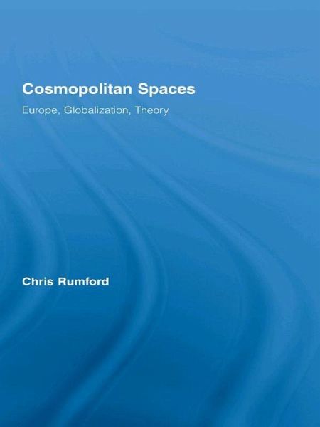 Cosmopolitan Spaces (eBook, PDF) Cosmopolitan Spaces (eBook, PDF)