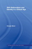 Sikh Nationalism and Identity in a Global Age (eBook, PDF)