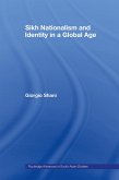 Sikh Nationalism and Identity in a Global Age (eBook, PDF) Sikh Nationalism and Identity in a Global Age (eBook, PDF)