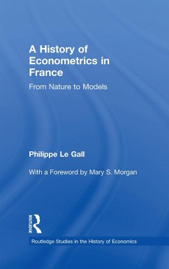 A History of Econometrics in France (eBook, PDF) - Le Gall, Philippe