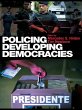 Policing Developing Democracies (eBook,... - Bild 1