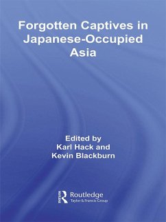 Cover Forgotten Captives in Japanese-Occupied Asia (eBook, PDF)