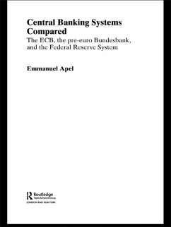 Central Banking Systems Compared (eBook, PDF) - Apel, Emmanuel