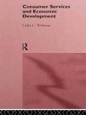 Consumer Services and Economic Development (eBook, PDF) Consumer Services and Economic Development (eBook, PDF)