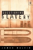 Questioning Slavery (eBook, PDF)