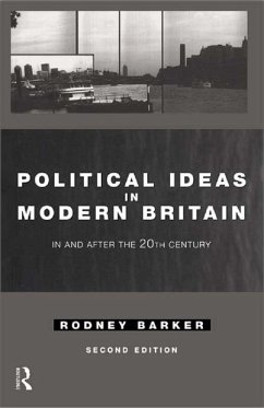 Political Ideas in Modern Britain (eBook, PDF) - Barker, Rodney
