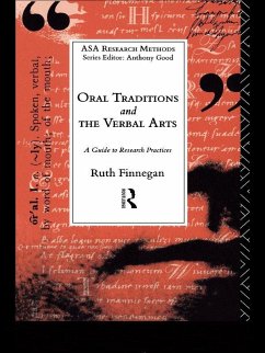 Oral Traditions and the Verbal Arts (eBook, PDF) - Finnegan, Ruth