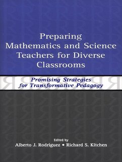 Preparing Mathematics and Science Teachers for Diverse Classrooms (eBook, PDF)