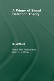 A Primer of Signal Detection Theory (eBook, PDF)