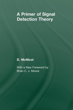 A Primer of Signal Detection Theory (eBook, PDF) - McNicol, Don