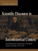 Scientific Discourse in Sociohistorical Context (eBook, PDF)