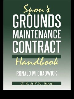 Spon's Grounds Maintenance Contract Handbook (eBook, PDF) - Chadwick, R M; Chadwick, R. M.