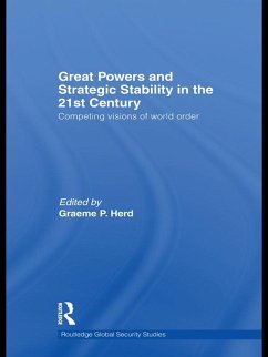 Great Powers and Strategic Stability in the 21st Century (eBook, ePUB)
