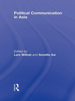 Political Communication in Asia (eBook, PDF)