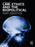 Law, Ethics and the Biopolitical (eBook, ePUB)