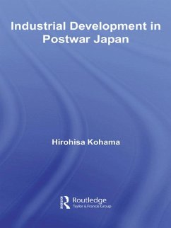 Industrial Development in Postwar Japan (eBook, PDF) - Kohama, Hirohisa