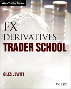 FX Derivatives Trader School (eBook, ePUB) - Jewitt, Giles
