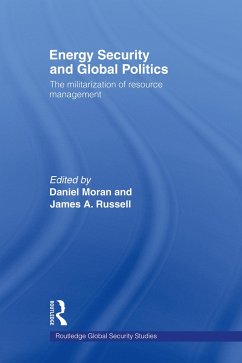 Energy Security and Global Politics (eBook, PDF)
