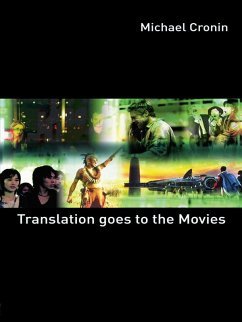 Translation goes to the Movies (eBook, PDF) - Cronin, Michael