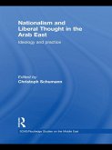 Nationalism and Liberal Thought in the Arab East (eBook, ePUB)