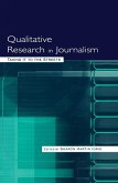 Qualitative Research in Journalism (eBook, PDF)