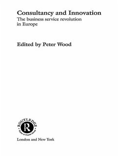 Consultancy and Innovation (eBook, PDF) - Wood, Peter