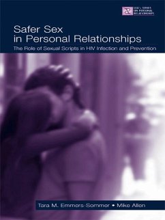 Safer Sex in Personal Relationships (eBook, PDF) - Emmers-Sommer, Tara M.; Allen, Mike