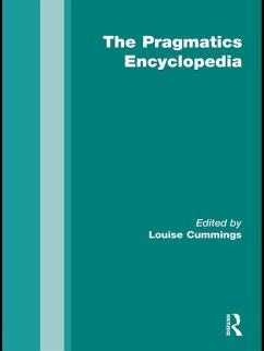 The Routledge Pragmatics Encyclopedia (eBook, ePUB)