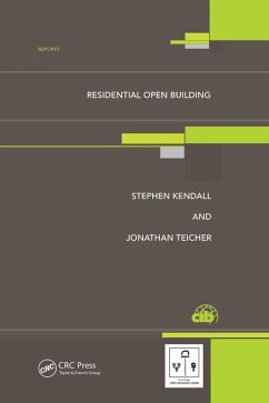 Residential Open Building (eBook, PDF) - Kendall, Stephen H.; Teicher, Jonathan