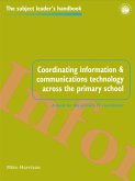 Coordinating information and communications technology across the primary school (eBook, PDF)