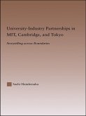 University-Industry Partnerships in MIT, Cambridge, and Tokyo (eBook, PDF)