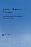 Intimate and Authentic Economies (eBook, PDF)